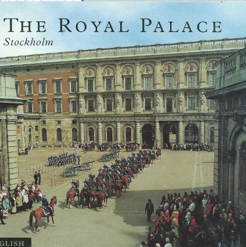 The Royal Palace Stockholm