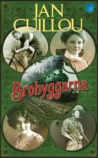 Brobyggarna (av Jan Guillou) [Imported] [Paperback] (Swedish) (Det stora århundradet, del 1)