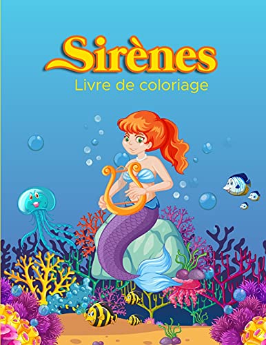 Sirenes Livre de Coloriage