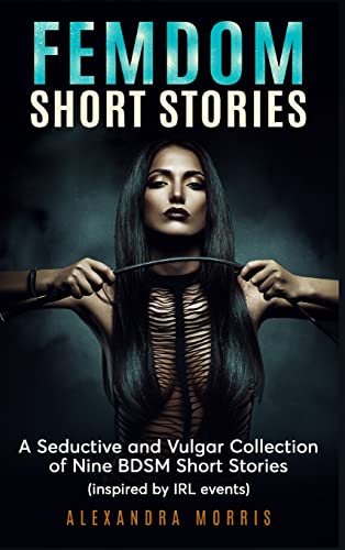 Femdom Short Stories