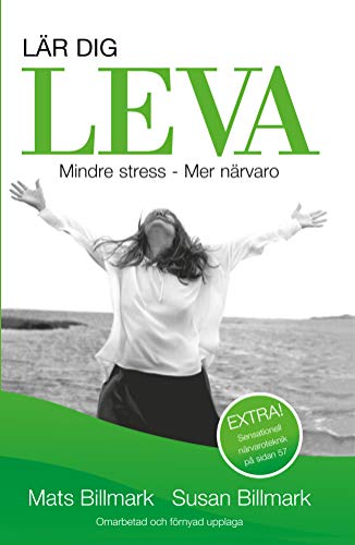 Learn To Live: The Book That Can Change Your Life