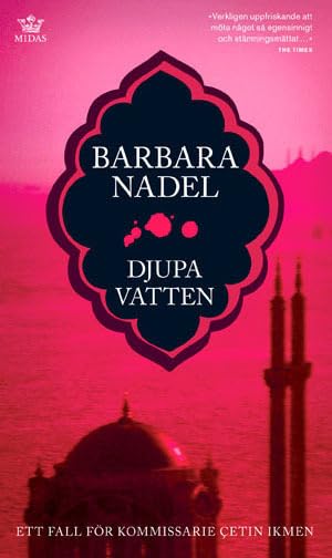 Djupa vatten: 4 (Istanbuldeckare. Cetin Ikmen)