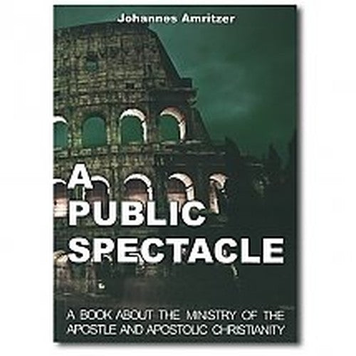 A Public Spectacle