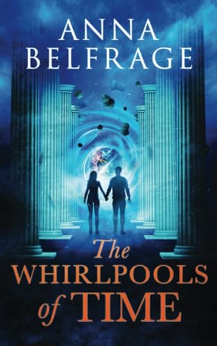 The Whirlpools of Time (The Time Locket)