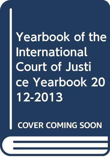 Yearbook of the International Court of Justice 2012-2013