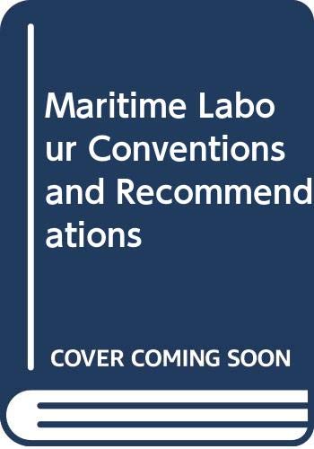 Maritime Labour Conventions and Recommendations
