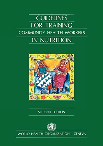 Guidelines for training community health workers in nutrition