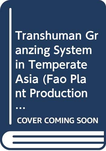 Transhumant grazing systems in temperate Asia