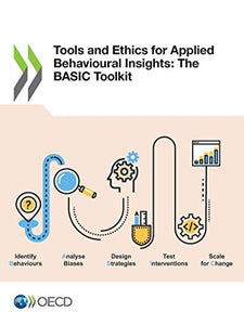 Tools and ethics for applied behavioural insights 