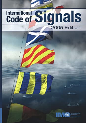 IB994E International code of Signals BUT PUBLISHED IN 2022. A REFRESHED EDITION Codes of signals have been published since the beginning of the 19th century to provide mariners