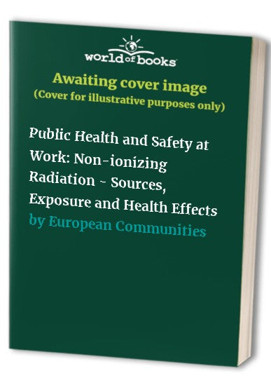 Public Health and Safety at Work