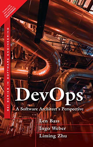 Devops: A Software Architect's Perspective