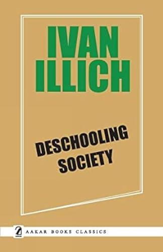 Deschooling Society