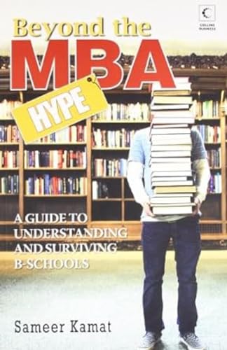 Beyond the MBA Hype