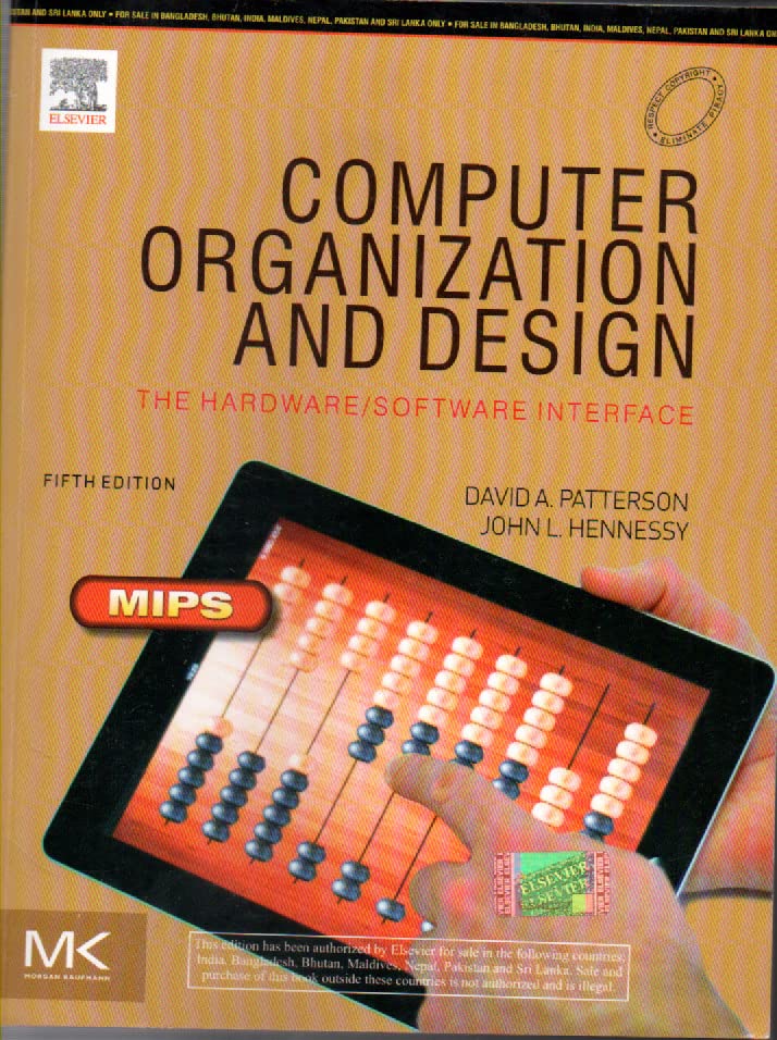 Computer Organization and Design: The Hardware/Software Interface