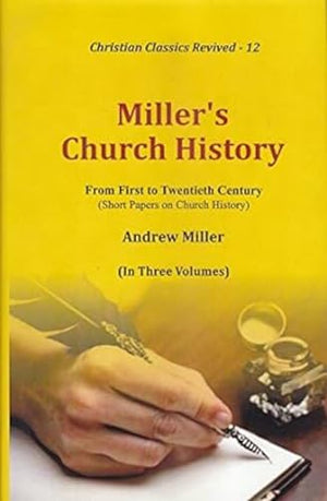Miller's Church History :