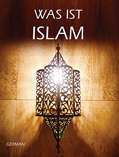 Was ist Islam (What is Islam - German)