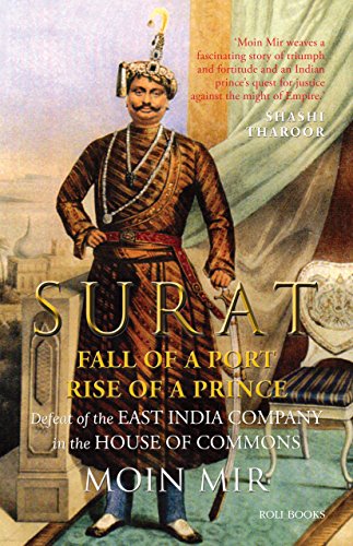 SURAT: FALL OF PORT RISE OF A PRINCE