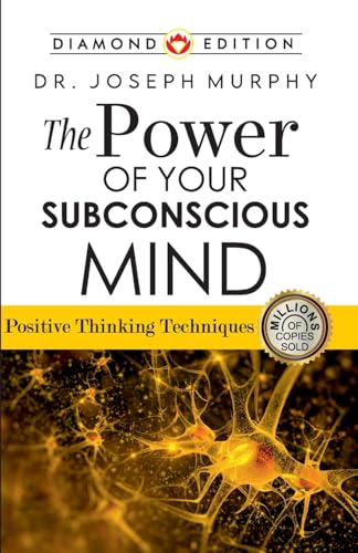 The Power of Your Subconscious Mind