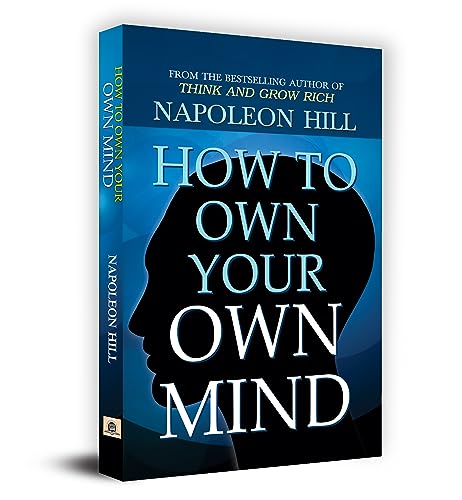 How to Own Your Own Mind