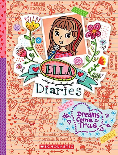 Ella Diaries  Dreams Come True