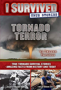 I Survived True Stories  Tornado Terror 