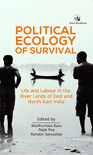 Political Ecology of Survival:
