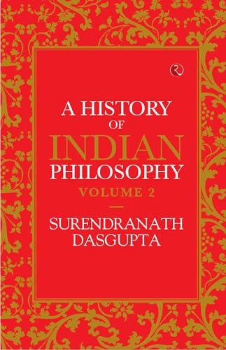 A History of Indian Philosophy