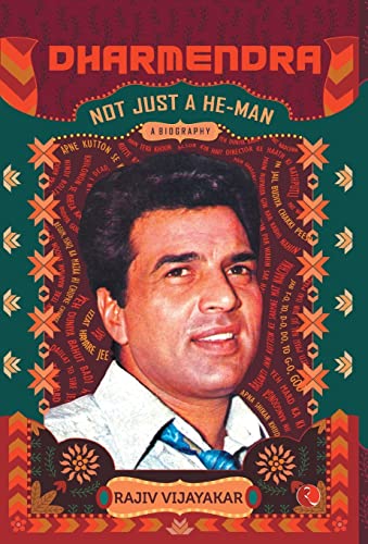 Dharmendra: A Biography
