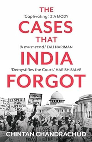 The Cases That India Forgot