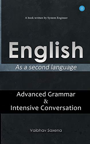 Englishas a Second Language "Advanced Grammar & Intensive Conversation