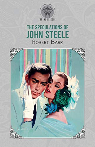 The Speculations of John Steele