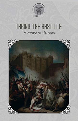 Taking The Bastille