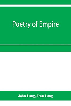 Poetry of empire; nineteen centuries of British history