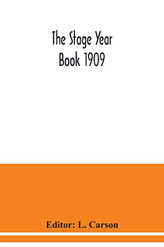 The Stage year book 1909