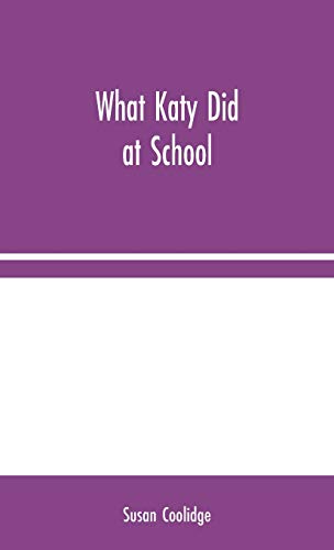 What Katy Did at School