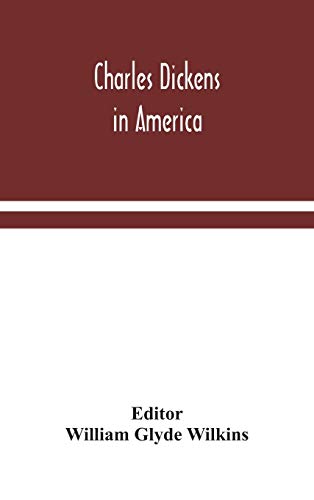 Charles Dickens In America