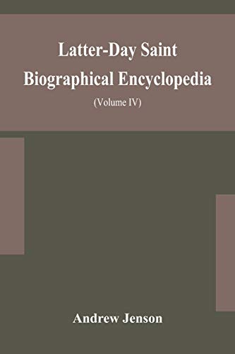 Latter-Day Saint Biographical Encyclopedia