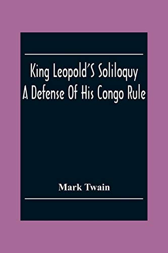 King Leopold'S Soliloquy