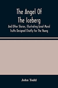 The Angel Of The Iceberg 