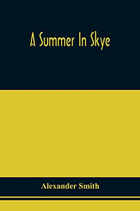 A Summer In Skye 