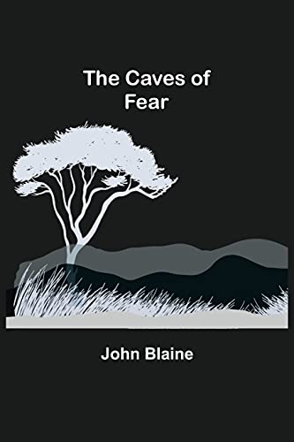 The Caves Of Fear
