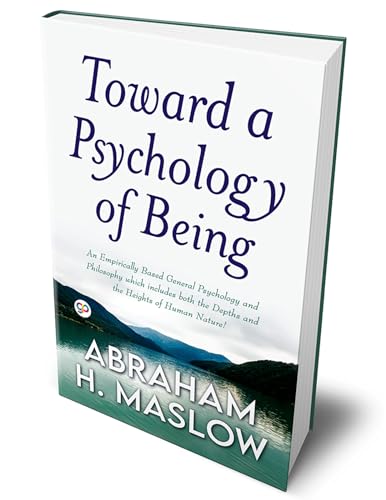 Toward a Psychology of Being
