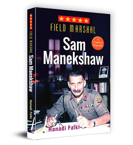 Field Marshal Sam Manekshaw (Reprint)