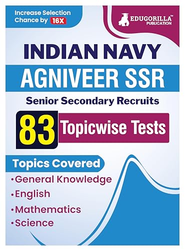 Indian Navy Agniveer SSR (Navy Sailor Entry) Book 2023 (English Edition) - 83 Topic-wise Solved Tests (English, Science, Mathematics, General Knowledge) with Free Access to Online Tests