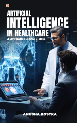 Artificial Intelligence in Healthcare