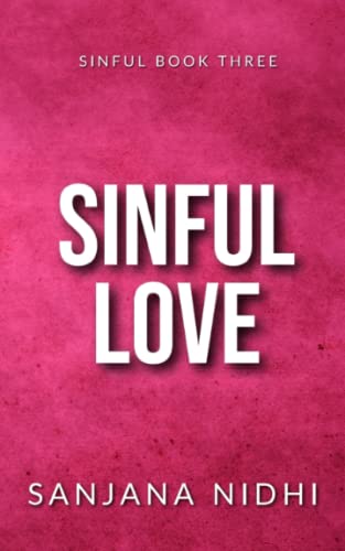 Sinful Love: An Age Gap Office Romance (Sinful Series)