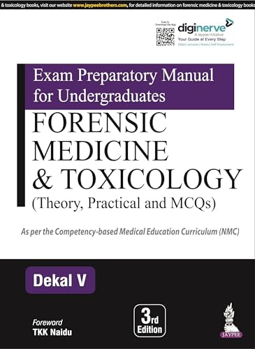 Exam Preparatory Manual for Undergraduates: Forensic Medicine & Toxicology