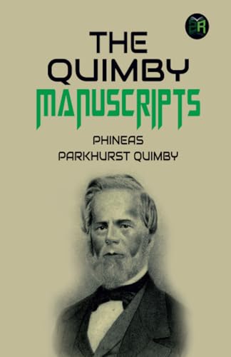 The Quimby Manuscripts