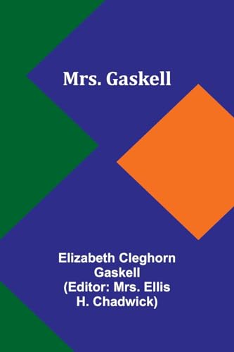 The Mrs. Gaskell
